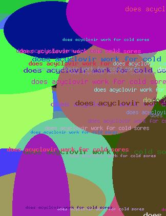 does acyclovir work for cold sores